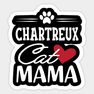 Chartreux Cat Mama Sticker